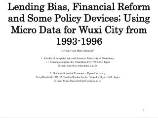 lending bias financial reform and some policy devices using micro data for wuxi city from 1993 1996