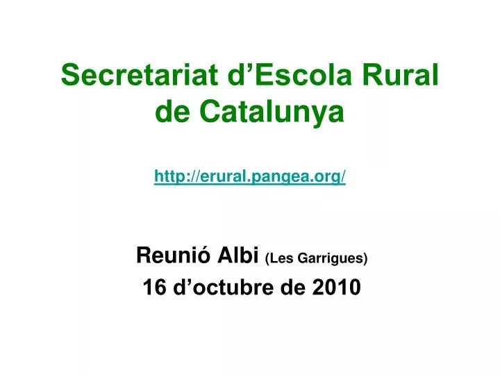 secretariat d escola rural de catalunya http erural pangea org
