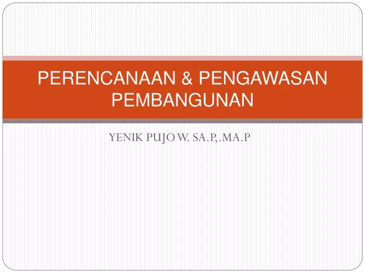 perencanaan pengawasan pembangunan