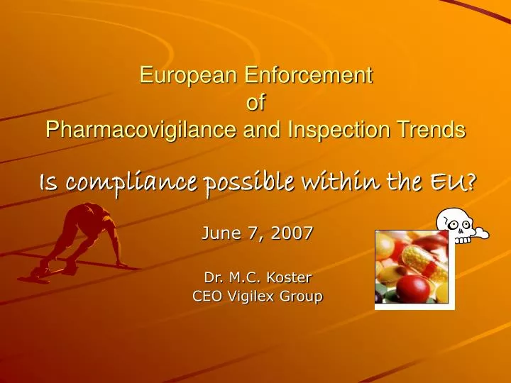 european enforcement of pharmacovigilance and inspection trends