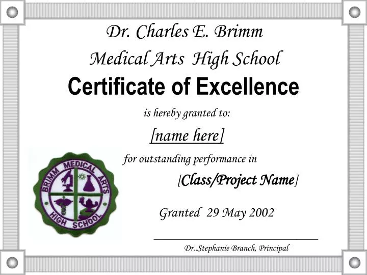 dr charles e brimm medical arts high school certificate of excellence