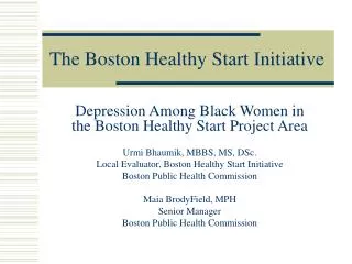 The Boston Healthy Start Initiative