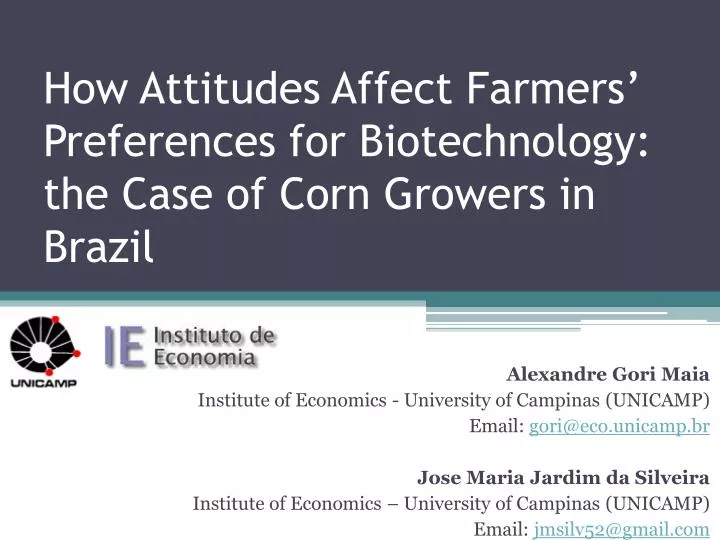 how attitudes affect farmers preferences for biotechnology the case of corn growers in brazil