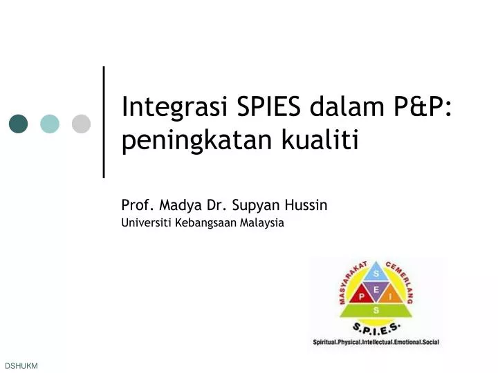 integrasi spies dalam p p peningkatan kualiti