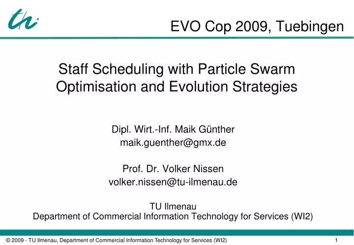 staff scheduling with particle swarm optimisation and evolution strategies