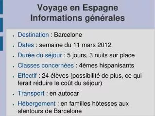 voyage en espagne informations g n rales