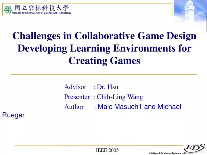 challenges in collaborative game design developing learning environments for creating games