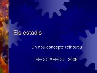 els estadis