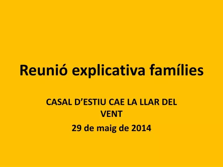 reuni explicativa fam lies