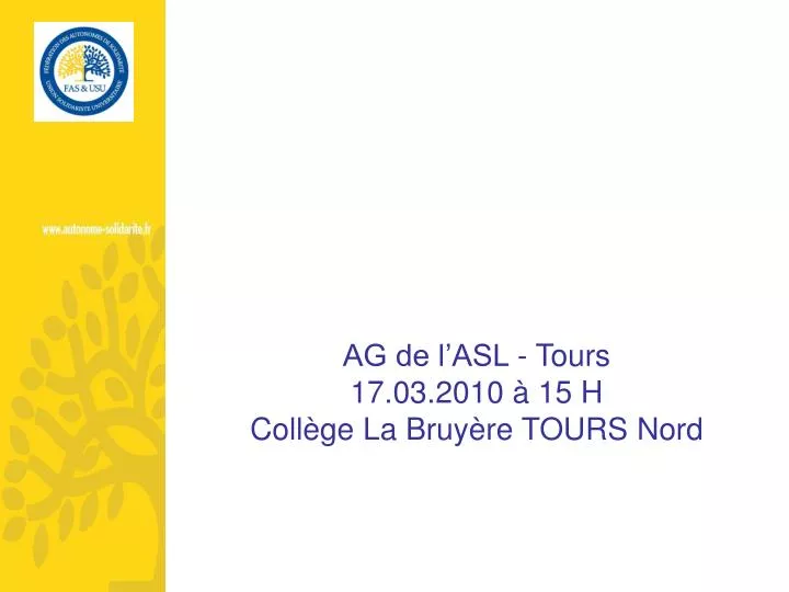 ag de l asl tours 17 03 2010 15 h coll ge la bruy re tours nord