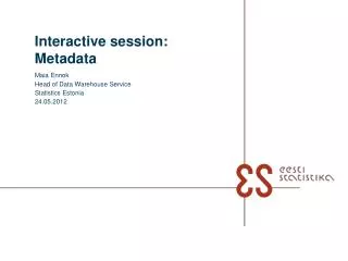 Interactive session: Metadata