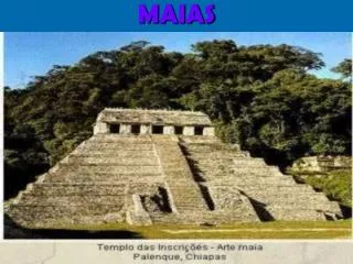 maias