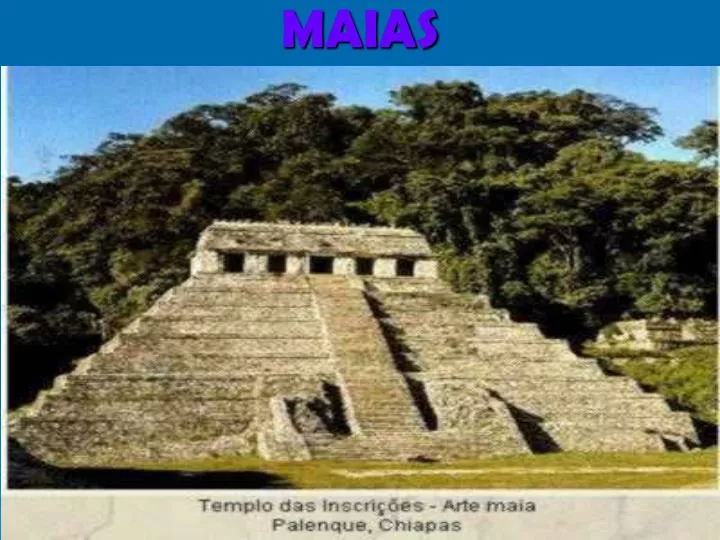 maias