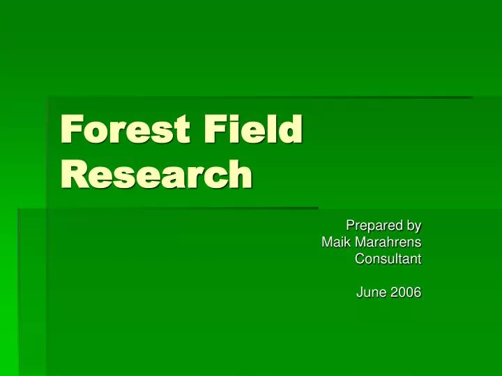 forest field research