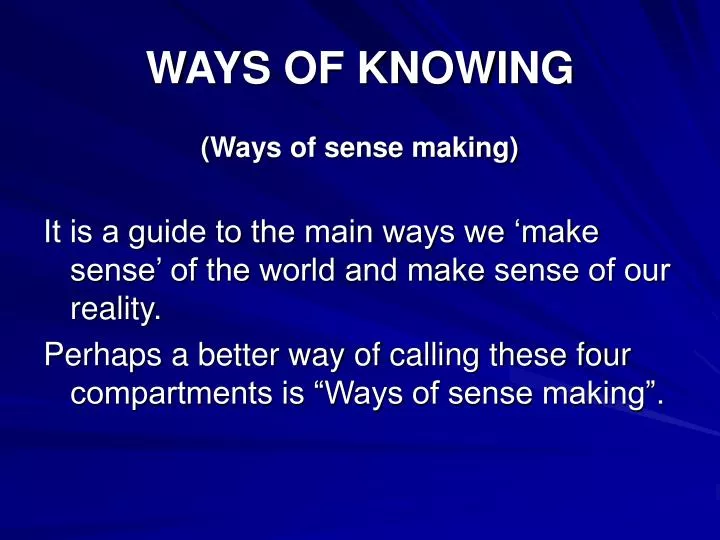 ways of knowing