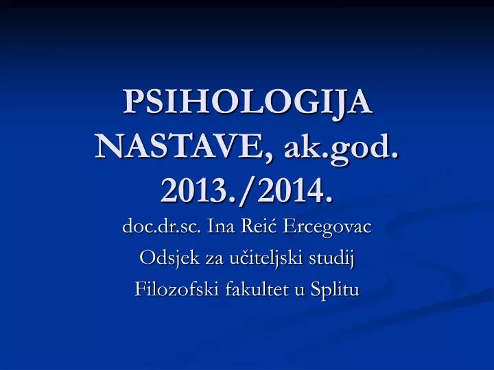 psihologija nastave ak god 2013 2014