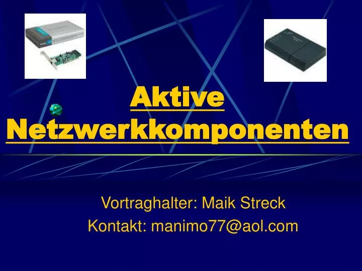 aktive netzwerkkomponenten