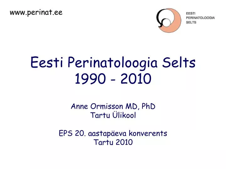 eesti perinatoloogia selts 1990 2010
