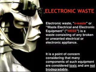 ELECTRONIC WASTE