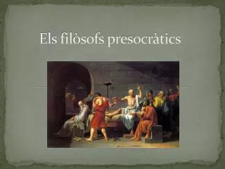 els fil sofs presocr tics