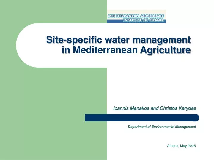 site specific water management in mediterranean agriculture