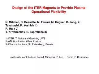 Design of the ITER Magnets to Provide Plasma Operational Flexibility