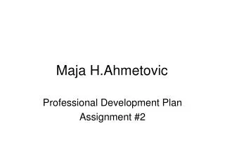 Maja H.Ahmetovic