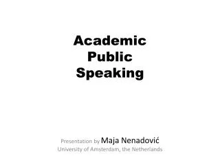 Academic Public Speaking