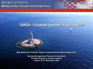 EMSA- Croatian partner in accession