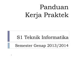 panduan kerja praktek s1 teknik informatika semester genap 2013 2014