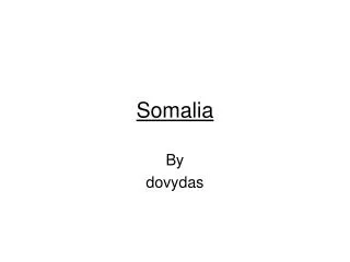 Somalia