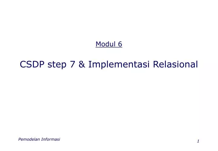 modul 6 csdp step 7 implementasi relasional