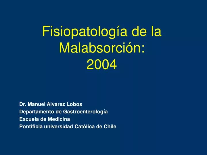 fisiopatolog a de la malabsorci n 2004