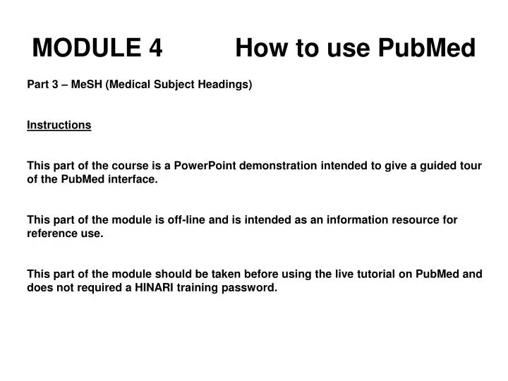 module 4 how to use pubmed