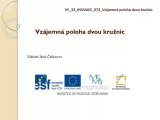 vz jemn poloha dvou kru nic