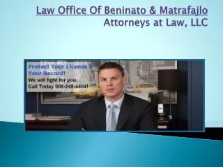 New Jersey Personal Injury attorney | Beninato & Dan. T