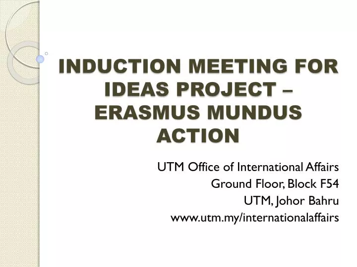 induction meeting for ideas project erasmus mundus action