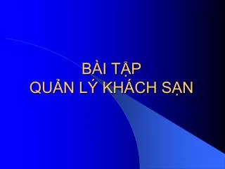 b i t p qu n l kh ch s n