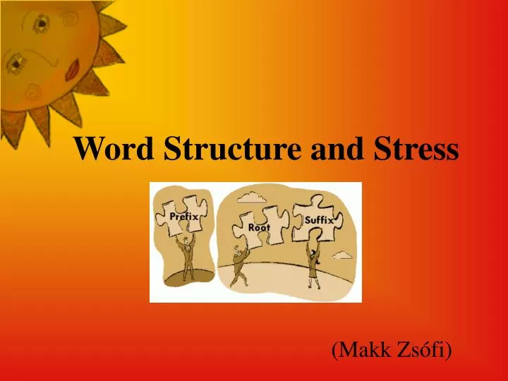 word structure and stress