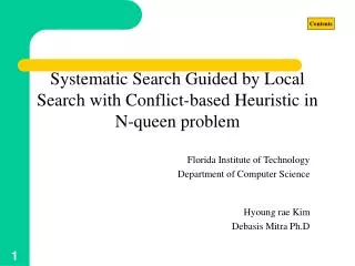 Systematic Search Guided by Local Search with Conflict-based Heuristic in N-queen problem