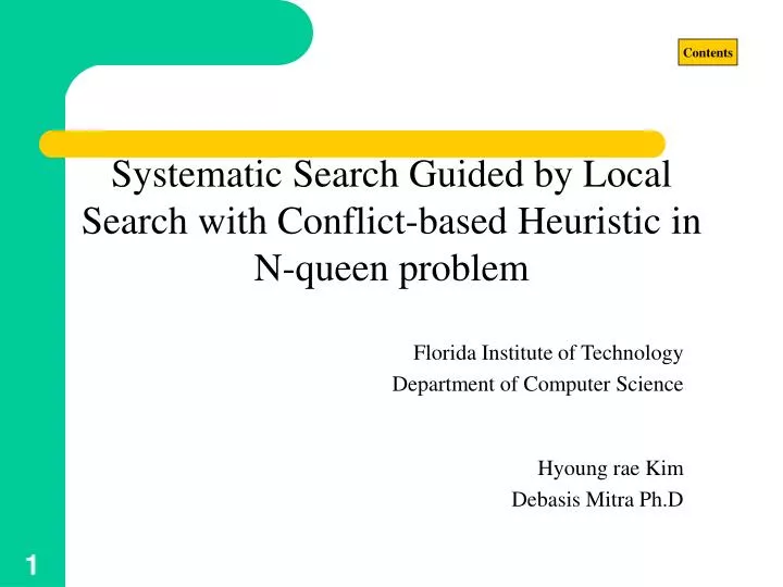 systematic search guided by local search with conflict based heuristic in n queen problem