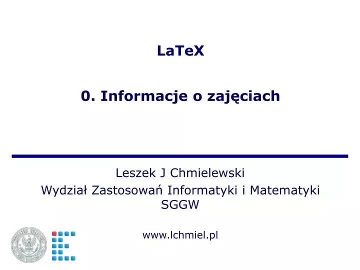 latex 0 informacje o zaj ciach