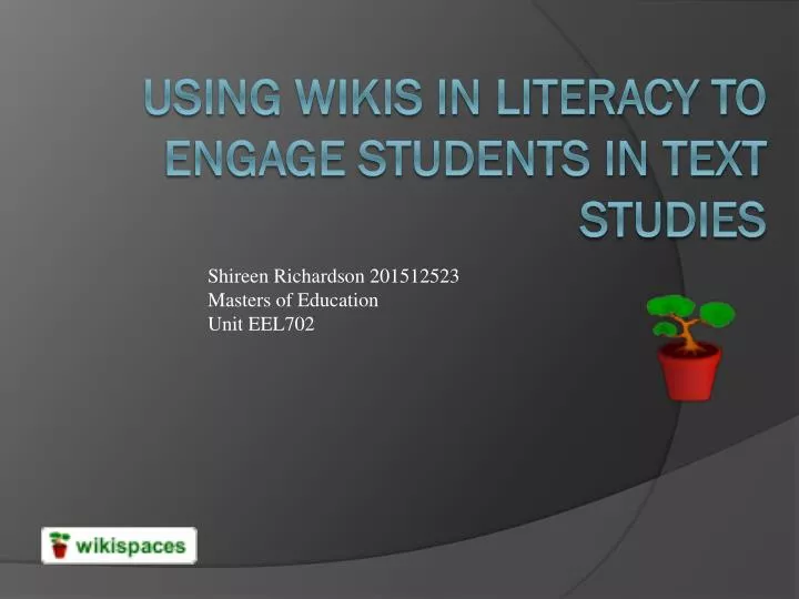 using wikis in literacy to engage students in text studies