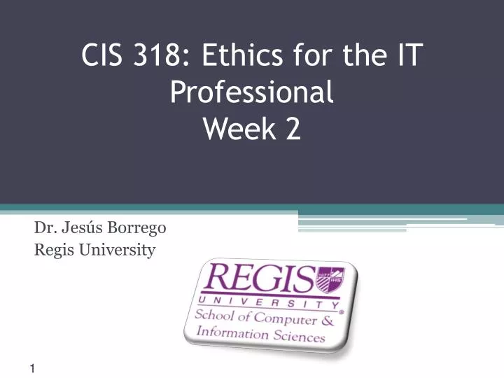 cis 318 ethics for the it professional week 2
