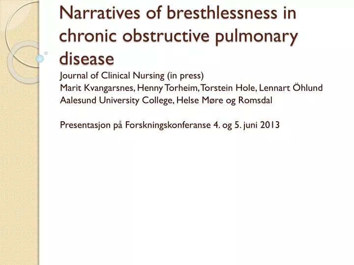 narratives of bresthlessness in chronic obstructive pulmonary disease