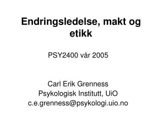 endringsledelse makt og etikk