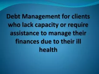 What is Debt management?