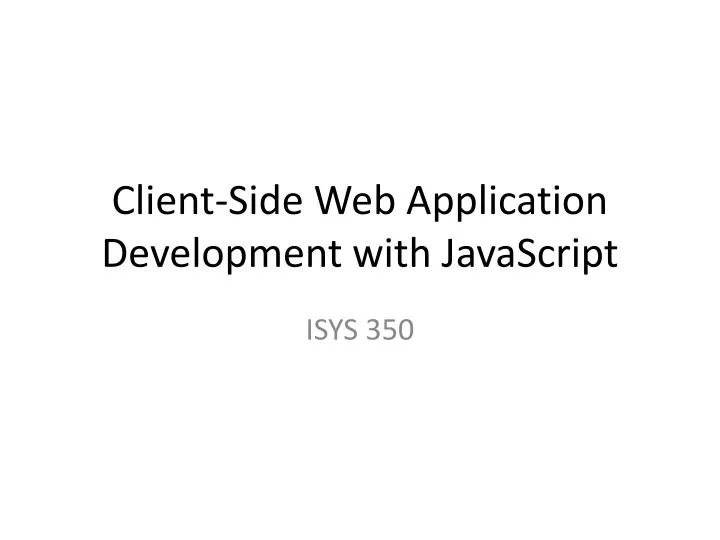 client side web application development with javascript