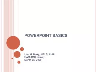 POWERPOINT BASICS