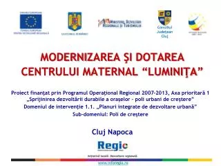 moderni zarea i dotarea centrului maternal lumini a